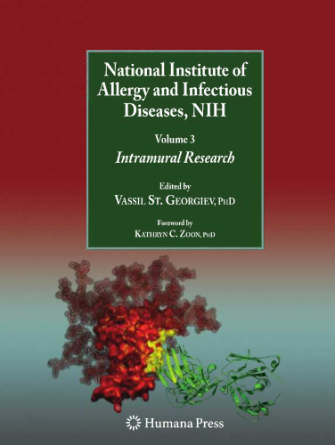 National Institute of Allergy and Infectious Diseases, NIH: Volume 3: Intramural Research