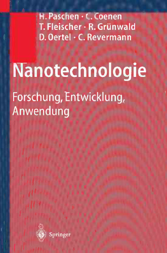 Nanotechnologie: Forschung, Entwicklung, Anwendung