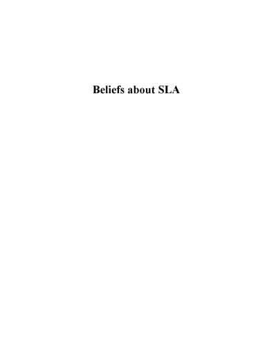 Beliefs about SLA: New Research Approaches