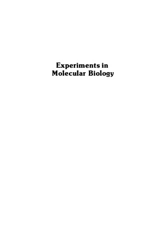 Experiments in Molecular Biology