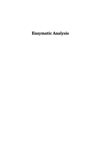 Enzymatic Analysis: A Practical Guide