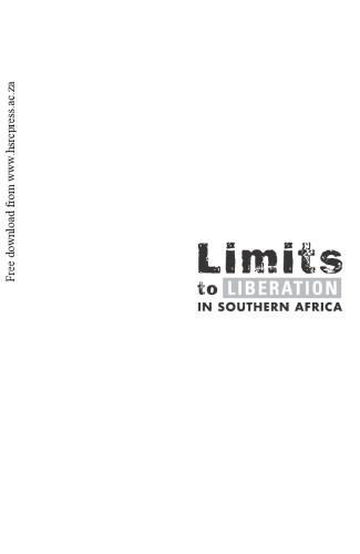 Limits to Liberation in Southern Africa: The Unfinished Business of Democratic Consolidation