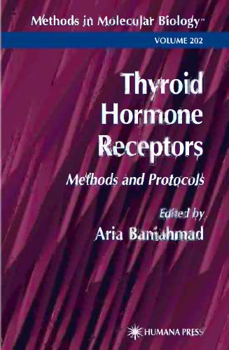 Thyroid Hormone Receptors: Methods and Protocols