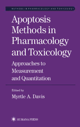 Apoptosis Methods in Pharmacology and Toxicology: Approaches to Measurement and Quantification