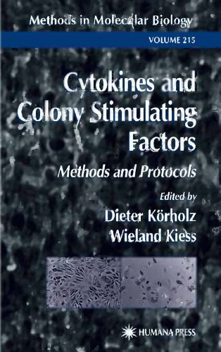 Cytokines and Colony Stimulating Factors: Methods and Protocols