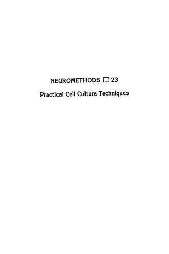 Practical Cell Culture Techniques