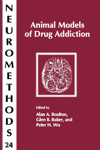 Animal Models of Drug Addiction