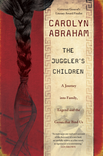 The juggler's children: a journey into family, legend and the genes that bind us