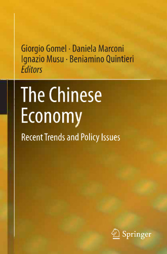 The Chinese Economy: Recent Trends and Policy Issues