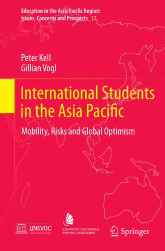 International Students in the Asia Pacific: Mobility, Risks and Global Optimism