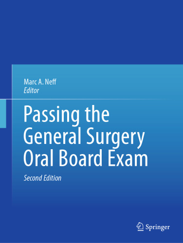 Passing the General Surgery Oral Board Exam