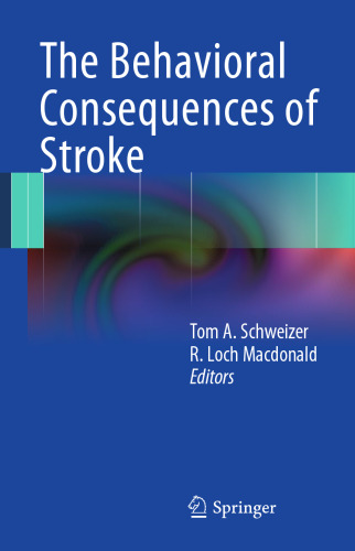 The Behavioral Consequences of Stroke