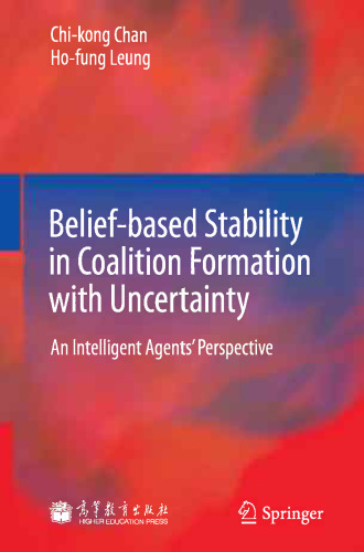 Belief-based Stability in Coalition Formation with Uncertainty: An Intelligent Agents’ Perspective