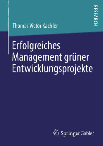 Erfolgreiches Management grüner Entwicklungsprojekte