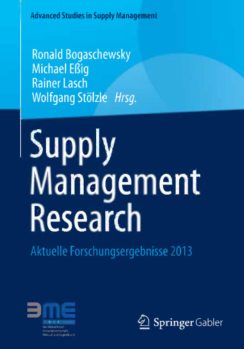 Supply Management Research: Aktuelle Forschungsergebnisse 2013