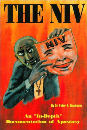 The NIV: An 'In-Depth' Documentation Of Apostasy