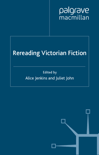 Rereading Victorian Fiction