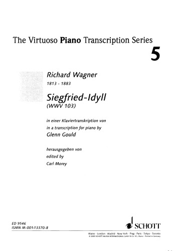 Siegfried-Idyll (WWV 103) in a transcription for piano by Glenn Gould