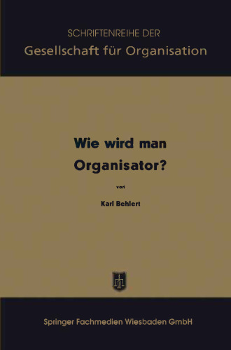 Wie wird man Organisator?