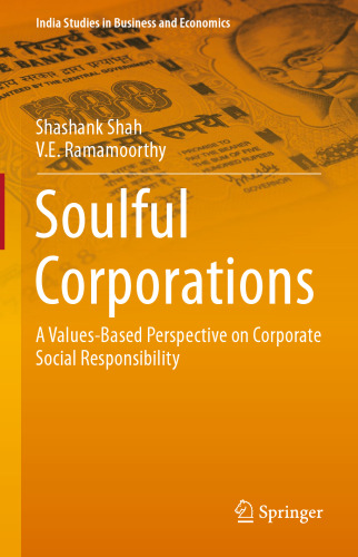 Soulful Corporations: A Values-Based Perspective on Corporate Social Responsibility