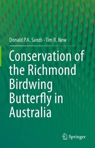 Conservation of the Richmond Birdwing Butterfly in Australia