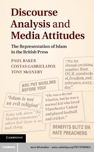 Discourse analysis and media attitudes: the representation of Islam in the British press