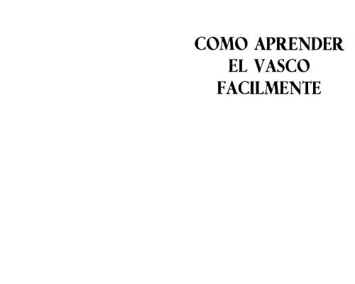 Cómo aprender el vasco fácilmente