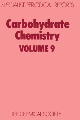 Carbohydrate Chemistry Volume 9