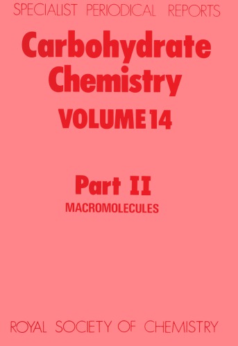 Carbohydrate Chemistry Vol. 14, Part II