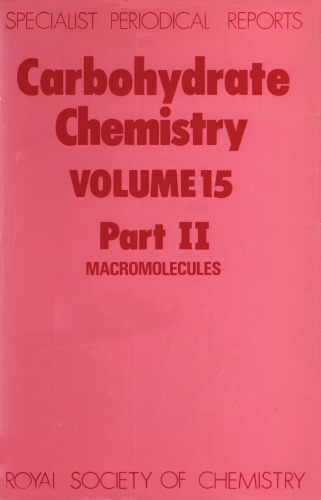 Carbohydrate Chemistry Vol. 15, Part II