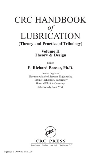 Handbook of lubrication : (theory and practice of tribology). Vol. 2, Theory & design