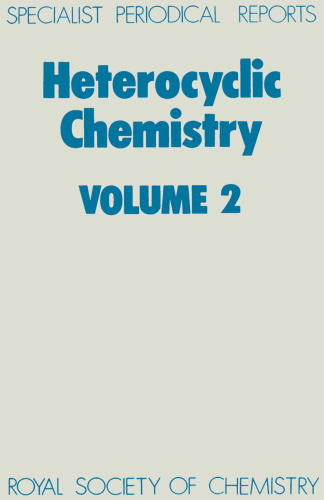 Heterocyclic Chemistry Vol. 2 A review of the literature abstracted between July 1979 and June 1980