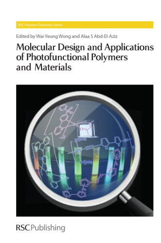 Molecular design and applications of photofunctional polymers and materials