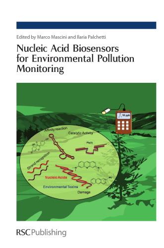 Nucleic acid biosensors for environmental pollution monitoring