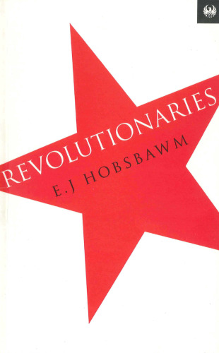 Revolutionaries: Contemporary Essays