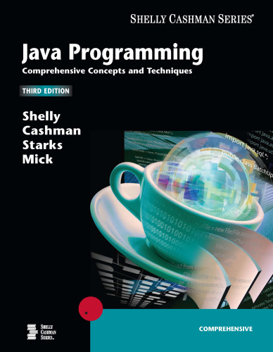 Java programming: comprehensive concepts and techniques