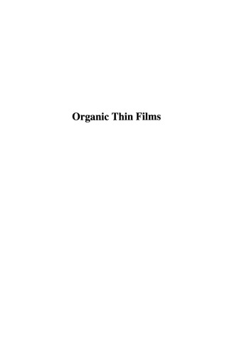 Organic Thin Films. Structure and Applications