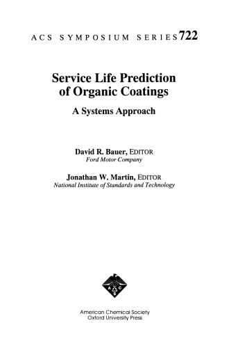 Service Life Prediction of Organic Coatings. A Systems Approach