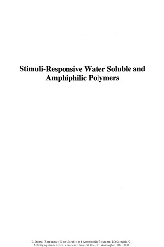 Stimuli-Responsive Water Soluble and Amphiphilic Polymers