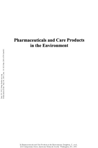 Pharmaceuticals and Care Products in the Environment. Scientific and Regulatory Issues