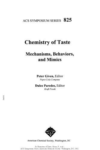 Chemistry of Taste. Mechanisms, Behaviors, and Mimics