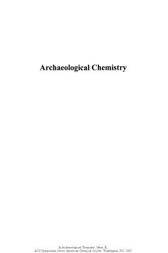 Archaeological Chemistry. Materials, Methods, and Meaning