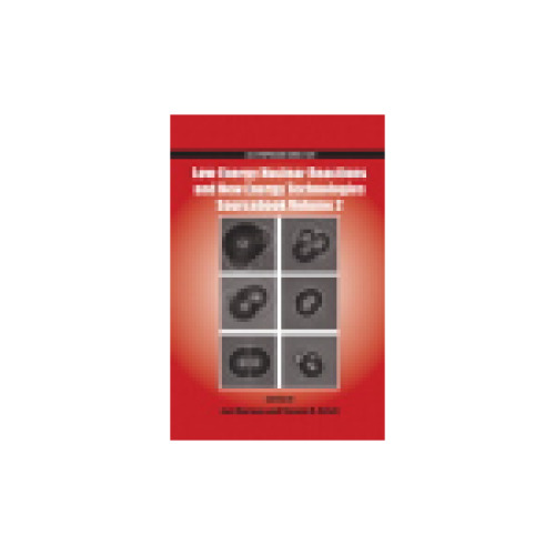 Low-Energy Nuclear Reactions and New Energy Technologies Sourcebook Volume 2