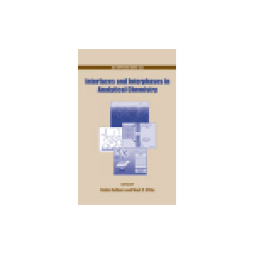 Interfaces and Interphases in Analytical Chemistry