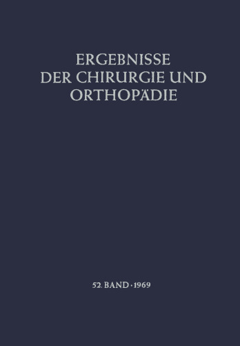 Ergebnisse der Chirurgie und Orthopädie