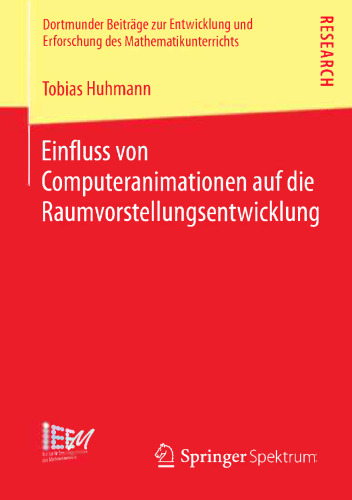 Einfluss von Computeranimationen auf die Raumvorstellungsentwicklung