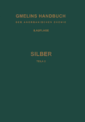 Silber: Teil A 2. Das Element Technologie und Darstellung · Isotope · Atom · Molekeln Physikalische Eigenschaften des Metalls