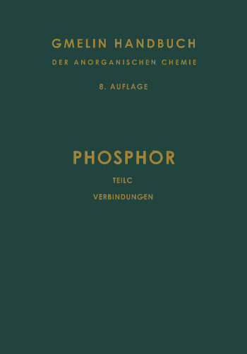 Phosphor: Teil C Die Verbindungen des Phosphors