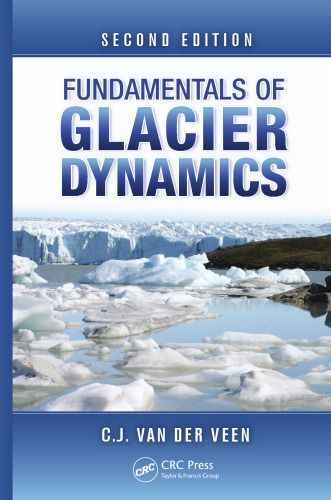 Fundamentals of Glacier Dynamics