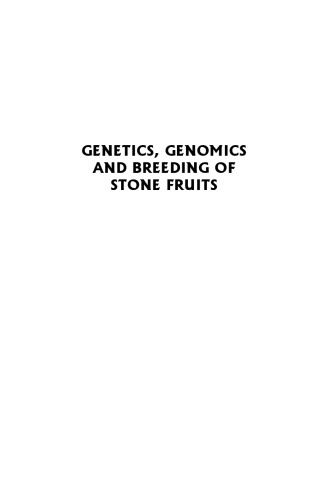 Genetics, genomics and breeding of stone fruits